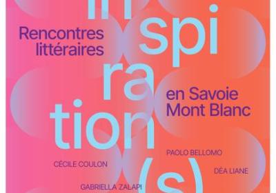 Rencontres littéraires en Savoie Mont Blanc 2025 - Albertville - Rencontres littéraires en Savoie Mont Blanc 2025 - Albertville