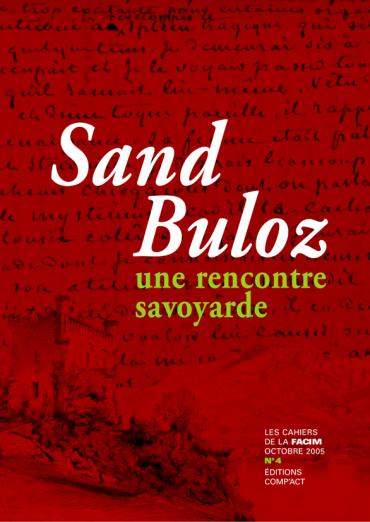 Livre &quot;Sand Buloz, une rencontre savoyarde&quot;