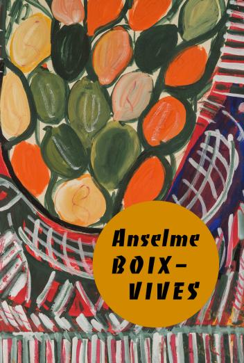 Couverture livre Anselme Boix-Vives