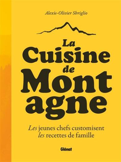 Livre La cuisine de montagne