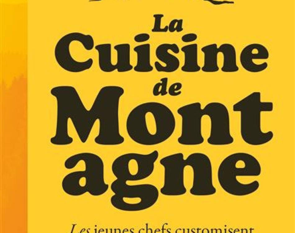 Livre La cuisine de montagne