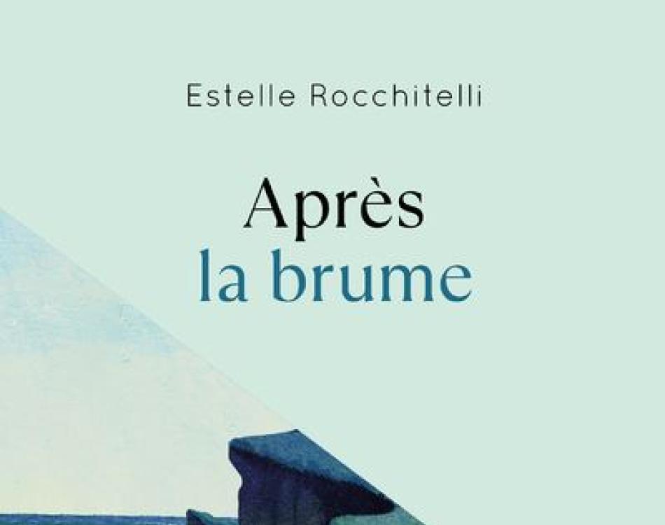 Couverture d'Après la brume d'Estelle Rocchitelli