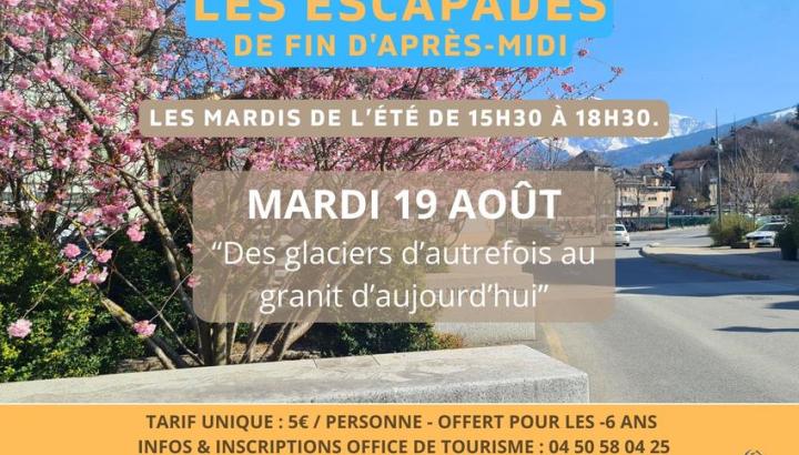 Nos escapades - Des glaciers au granit d'aujourd'hui_Sallanches