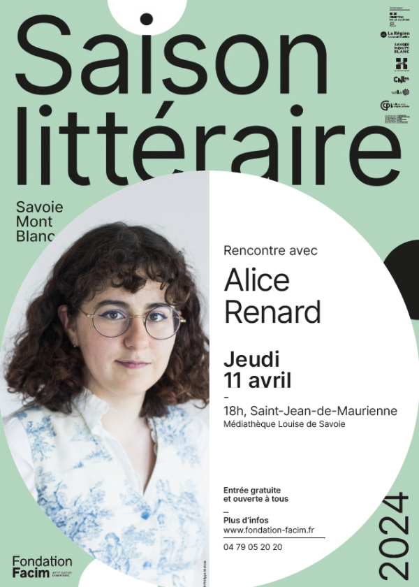 Affiche de la rencontre avec Alice Renard, Saison littéraire de la Fondation Facim