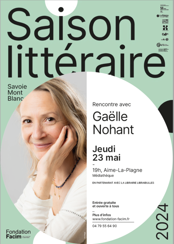 Affiche de la rencontre avec Gaëlle Nohant, Saison littéraire de la Fondation Facim