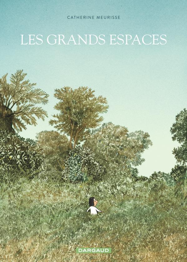 couverture de Grands Espaces de Catherine Meurisse