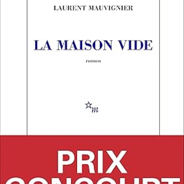 Livre La Maison Vide de Laurent Mauvignier